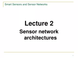 Smart Sensors and Sensor Networks