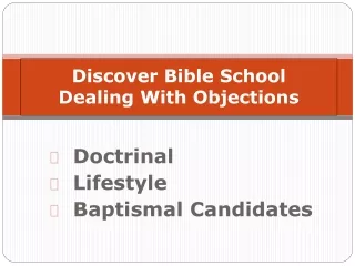 Discover Bible School Dealing With Objections