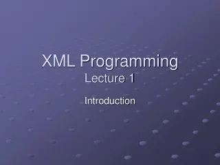 XML Programming Lecture 1