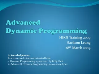 Advanced Dynamic Programming