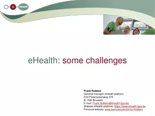 eHealth : some challenges
