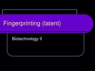 Fingerprinting (latent)