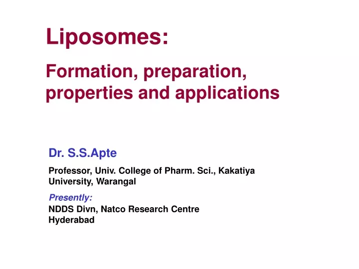 liposomes formation preparation properties