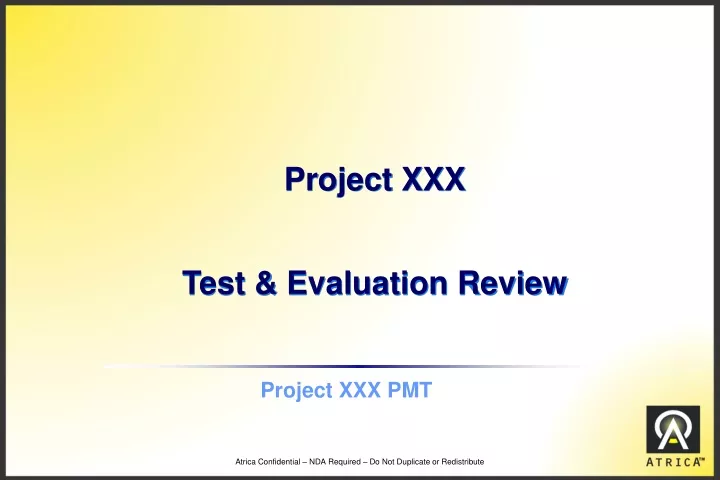 project xxx test evaluation review