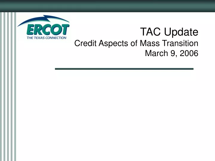 tac update credit aspects of mass transition march 9 2006