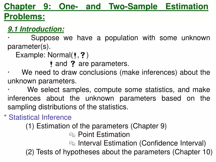 chapter 9 one and two sample estimation problems