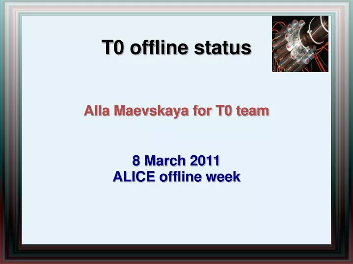 t0 offline status alla maevskaya for t0 team