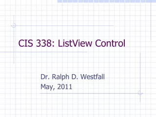 CIS 338: ListView Control