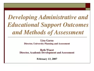Developing Administrative and Educational Support Outcomes and Methods of Assessment