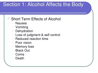 Section 1: Alcohol Affects the Body