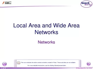 Local Area and Wide Area Networks