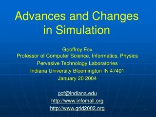 Advances and Changes in Simulation