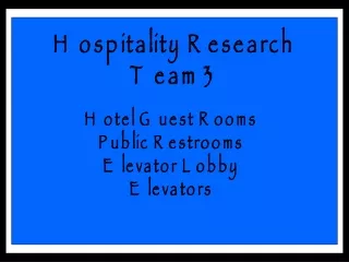 Hospitality Research Team 3