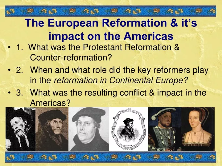 the european reformation it s impact on the americas