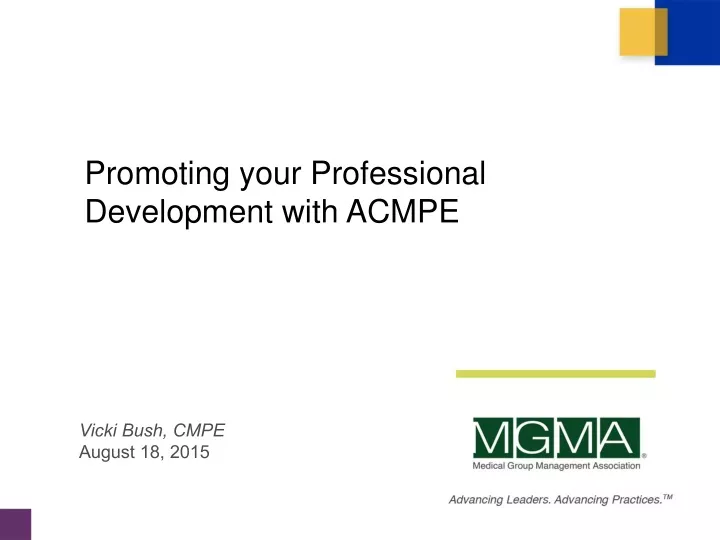 promoting your professional development with acmpe