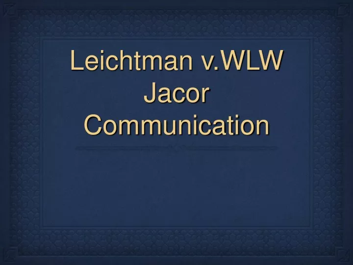 leichtman v wlw jacor communication