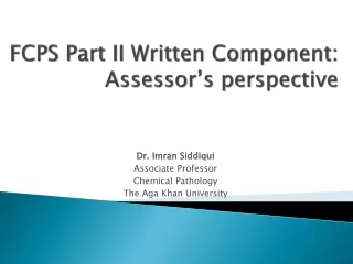 FCPS Part II Written Component: Assessor’s perspective
