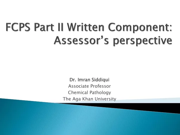fcps part ii written component assessor s perspective