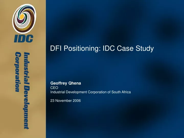 dfi positioning idc case study