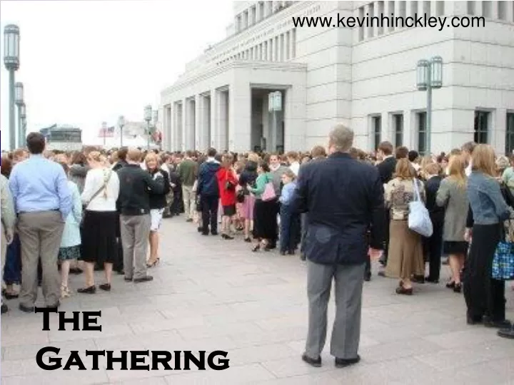 the gathering