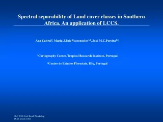 Spectral separability of Land cover classes in Southern Africa. An application of LCCS.
