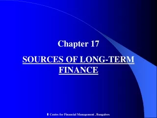 Chapter 17 SOURCES OF LONG-TERM FINANCE