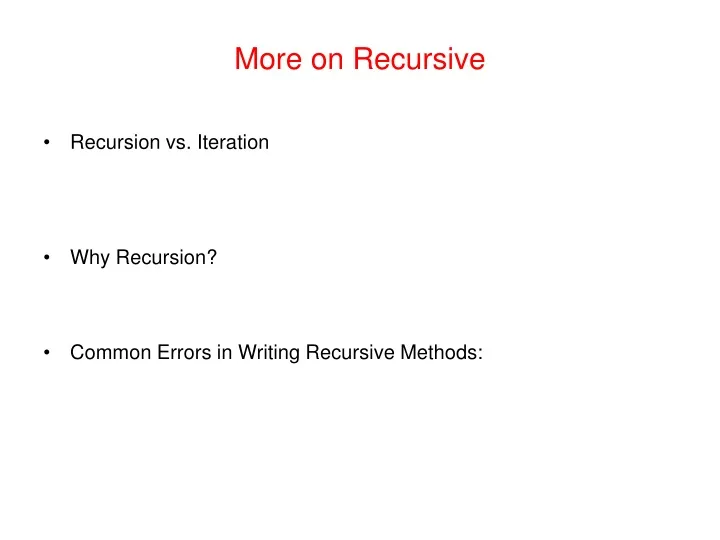 more on recursive