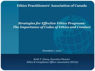 Ethics Practitioners’ Association of Canada Strategies for Effective Ethics Programs: