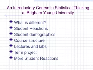 An Introductory Course in Statistical Thinking at Brigham Young University