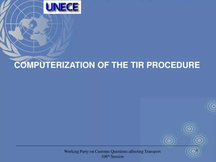 computerization of the tir procedure