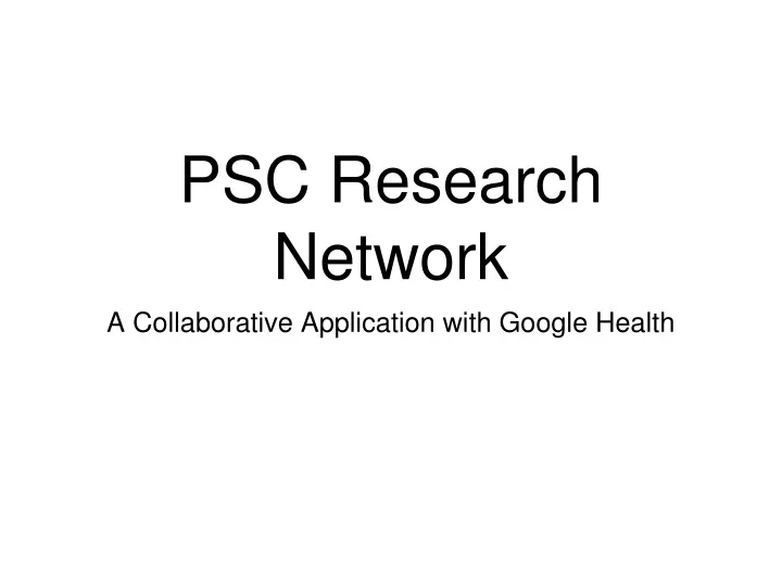 psc research network