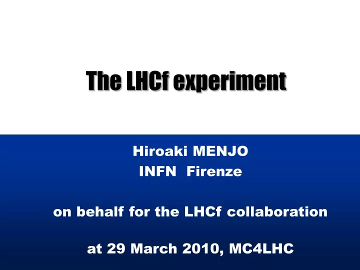 the lhcf experiment