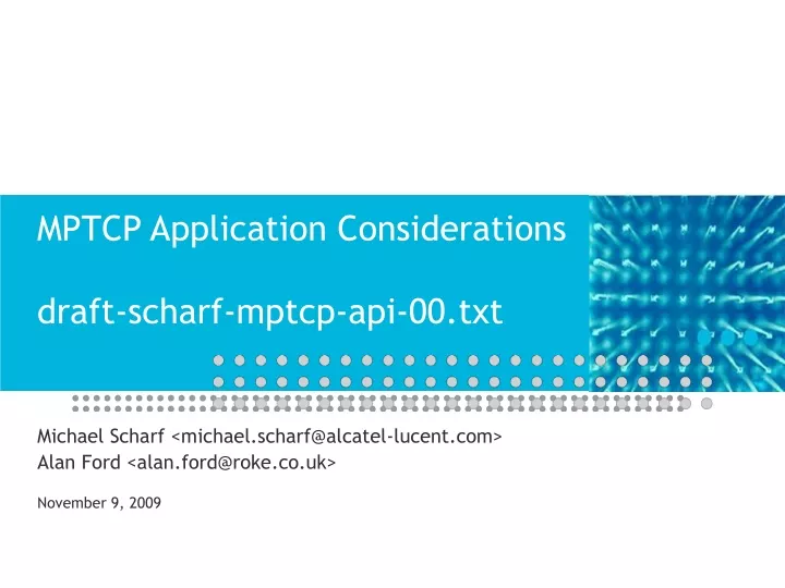 mptcp application considerations draft scharf mptcp api 00 txt