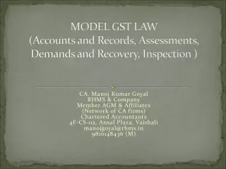 MODEL GST LAW (Accounts and Records, Assessments, Demands and Recovery, Inspection )