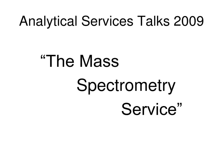 analytical services talks 2009