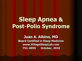 Sleep Apnea  &amp; Post-Polio Syndrome