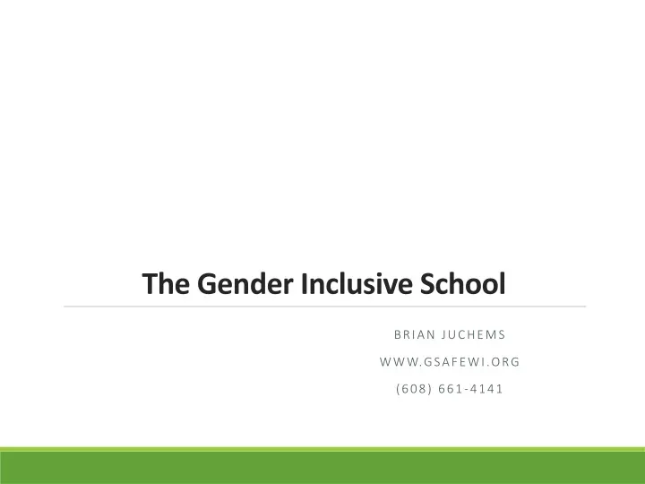 the gender inclusive school