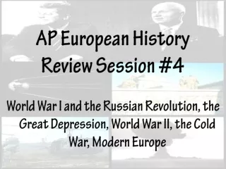 AP European History Review Session #4