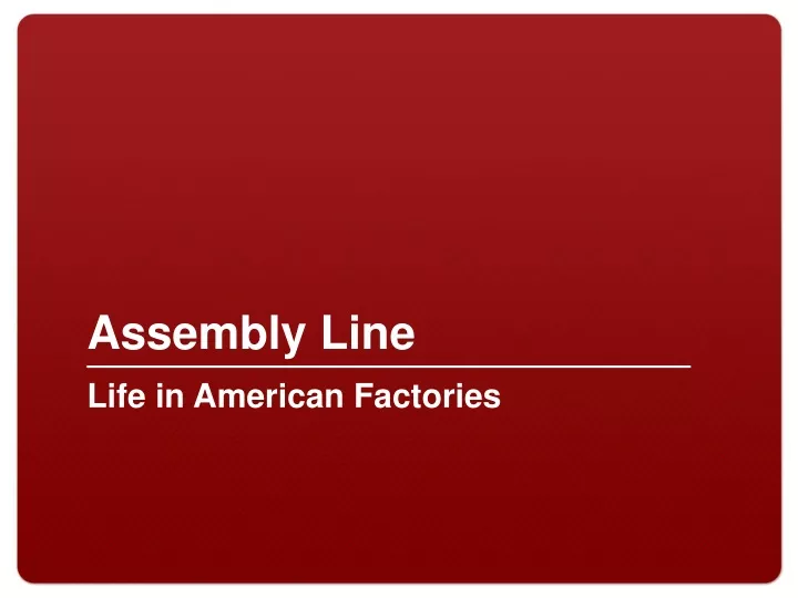 assembly line