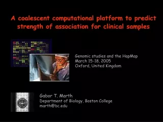 A coalescent computational platform to predict strength of association for clinical samples