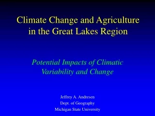 Climate Change and Agriculture in the Great Lakes Region