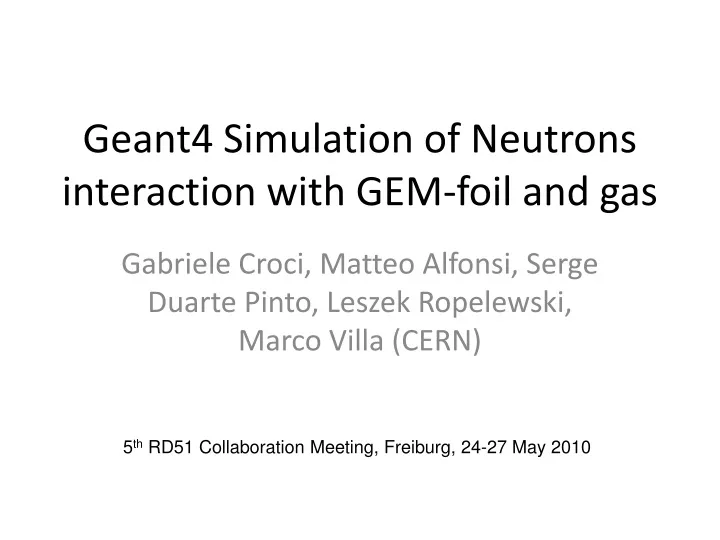 geant4 simulation of neutrons interaction with gem foil and gas