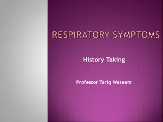 Respiratory  Symptoms