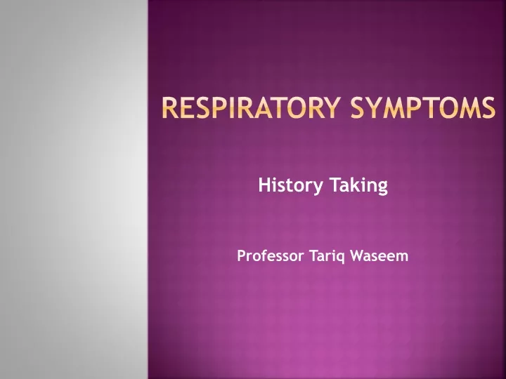 respiratory symptoms