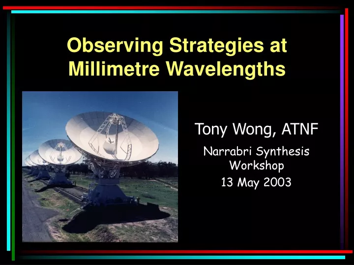 observing strategies at millimetre wavelengths
