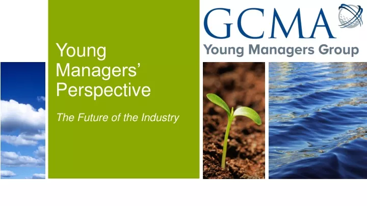 young managers perspective