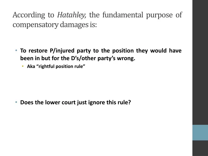 according to hatahley the fundamental purpose of compensatory damages is