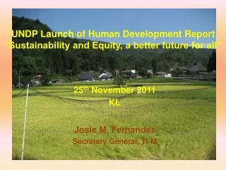 UNDP Launch of Human Development Report “Sustainability and Equity, a better future for all”