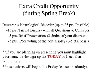 Extra Credit Opportunity (during Spring Break)