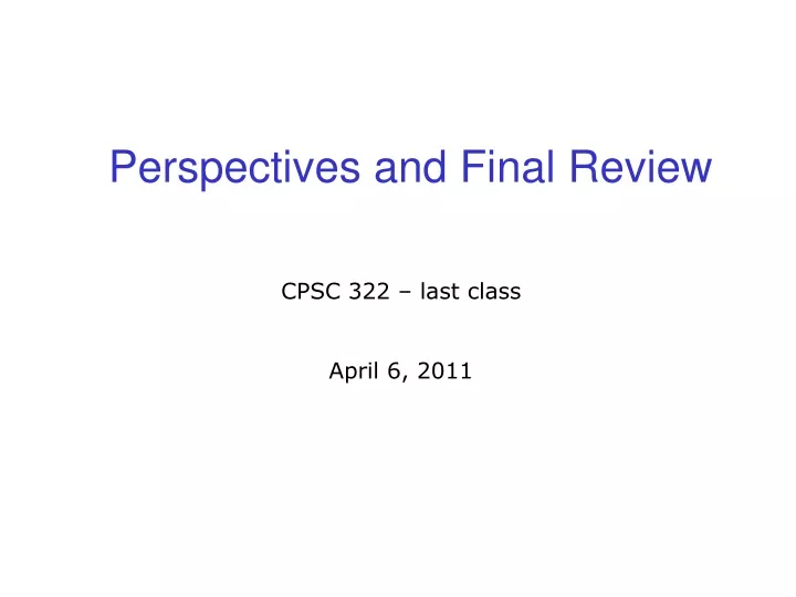 perspectives and final review
